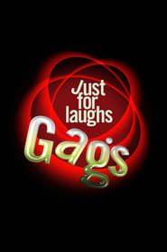 Just for Laughs Gags series tv