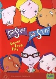 Girlstuff/Boystuff series tv