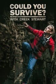 Could You Survive? with Creek Stewart</b> saison 01 