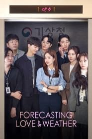 Forecasting Love and Weather saison 01 episode 06  streaming