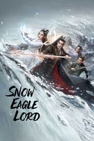 Snow Eagle Lord series tv
