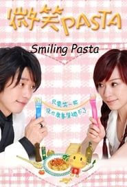 Smiling Pasta series tv