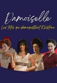 Damoiselle</b> saison 01 