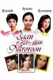 Saan Ka Man Naroroon 2001</b> saison 01 