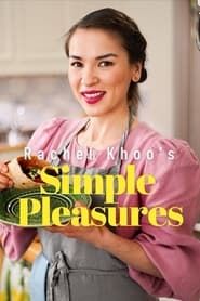 Rachel Khoo's Simple Pleasures series tv