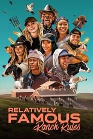 Relatively Famous: Ranch Rules (2022)