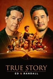 True Story with Ed & Randall series tv