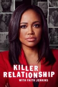 Image Killer Relationship with Faith Jenkins