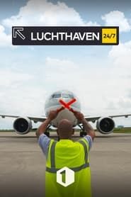 Luchthaven 24/7 series tv