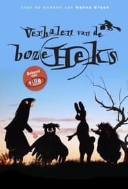 Verhalen Van De Boze Heks series tv