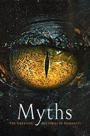 Myths: Great Mysteries of Humanity 2021</b> saison 02 