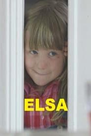 Elsa</b> saison 001 