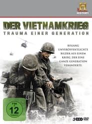 Der Vietnamkrieg - Trauma einer Generation series tv