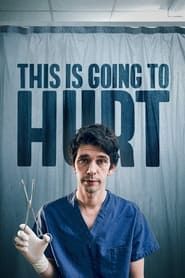 This Is Going to Hurt saison 01 en streaming