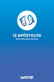 12 Apóstolos</b> saison 01 