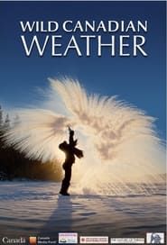 Wild Canadian Weather series tv