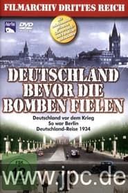 Deutschland bevor die Bomben fielen series tv