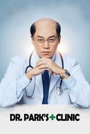 Dr. Park’s Clinic series tv