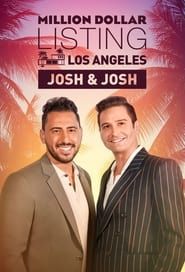 Million Dollar Listing Los Angeles: Josh & Josh 2022</b> saison 01 