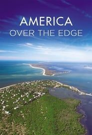 America over the Edge series tv