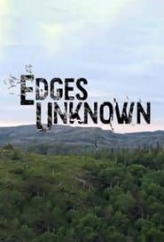 Edges Unknown</b> saison 01 