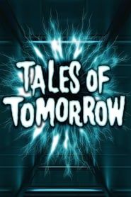 Tales of Tomorrow (1951)