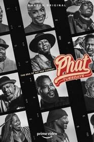 Phat Tuesdays : L'ère de la comédie hip-hop 2022</b> saison 01 