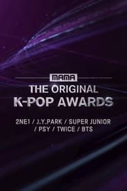 MAMA THE ORIGINAL K-POP AWARDS series tv