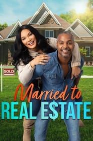 Married to Real Estate series tv