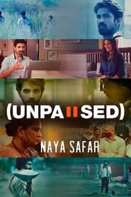 Unpaused: Naya Safar</b> saison 01 