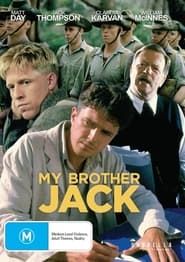 My Brother Jack 2001</b> saison 01 