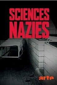 Sciences Nazies series tv
