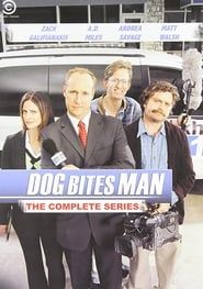 Dog Bites Man series tv