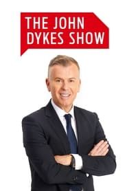 The John Dykes Show 2022</b> saison 01 