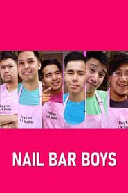 Nail Bar Boys</b> saison 01 