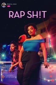 Rap Sh!t series tv