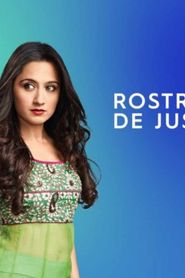 Rostro de Justicia series tv
