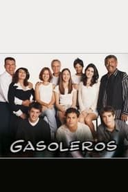 Gasoleros series tv