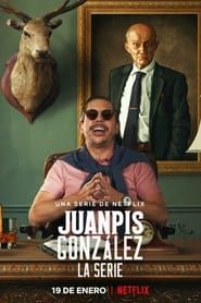 Juanpis González - The Series series tv