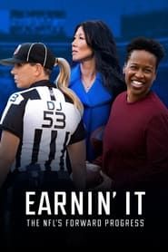 Earnin' It: The NFL's Forward Progress series tv