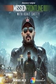 Mission Frontline with Rohit Shetty series tv