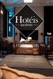 Hotéis Incríveis 2014</b> saison 01 
