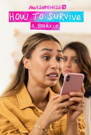 How to Survive a Break-Up series tv