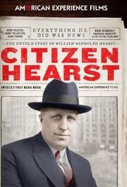 Citizen Hearst: An American Experience Special series tv
