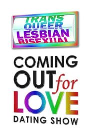 Coming Out For Love series tv