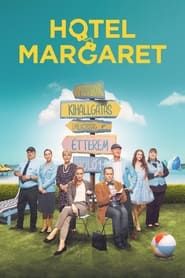 Hotel Margaret saison 01 episode 01  streaming