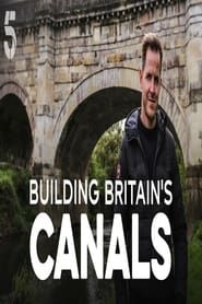 Building Britain's Canals series tv