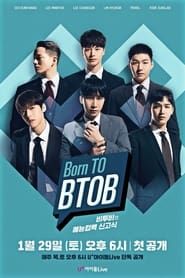 Born to BTOB</b> saison 01 