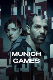 Munich Games</b> saison 01 