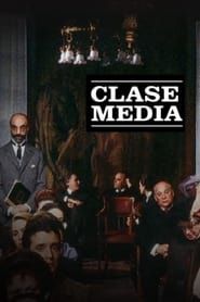 Clase media series tv